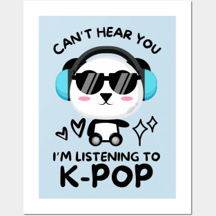 Cant Hear You Listening To Kpop Posters and Art